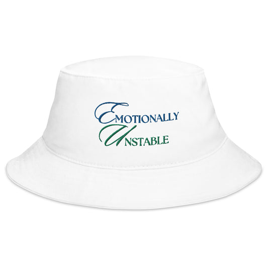 'Emotionally Unstable' Bucket Hat