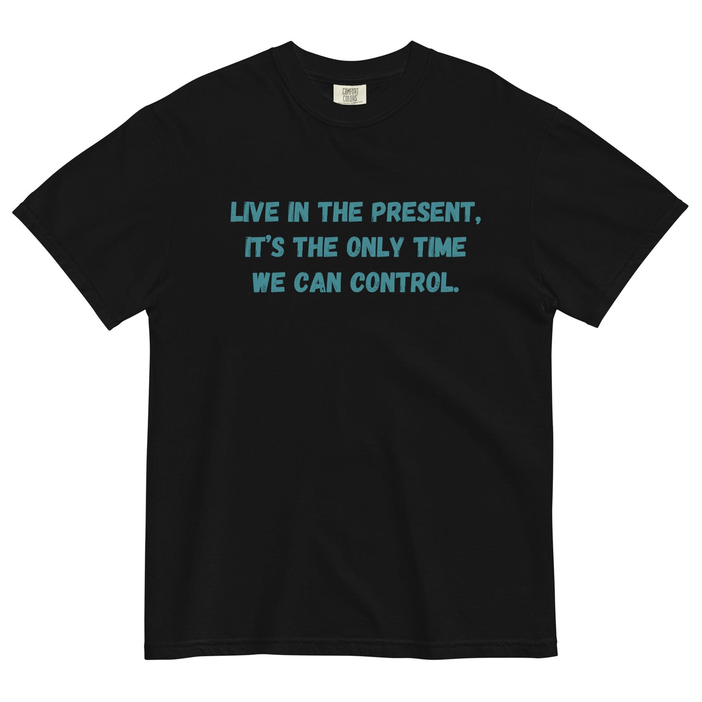 'Live in the Present' Unisex garment-dyed heavyweight t-shirt