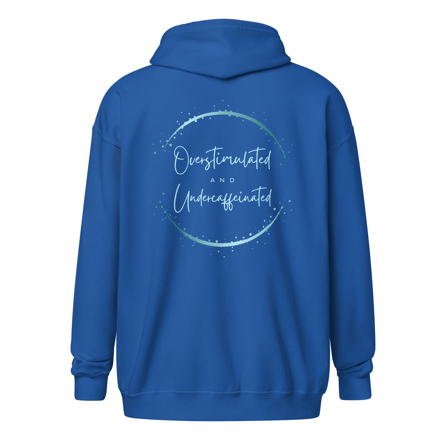 'Overstimulated & Undercaffeinated' Unisex heavy blend zip hoodie