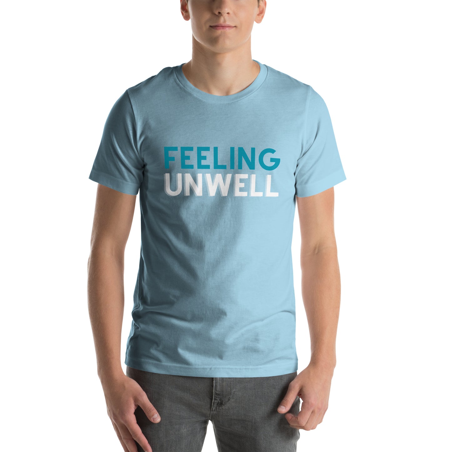'Feeling Unwell' Unisex t-shirt