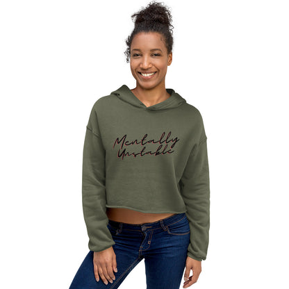 'Mentally Unstable' Crop Hoodie